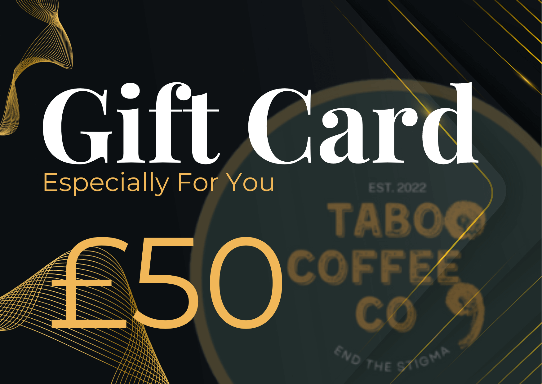 Taboo Coffee Co E-Gift Card £50: A digital gift card from Taboo Coffee Co, perfect for coffee enthusiasts. Use it to explore their delightful coffee blends and accessories. The e-gift card offers flexibility and convenience for recipients to choose their favourite items